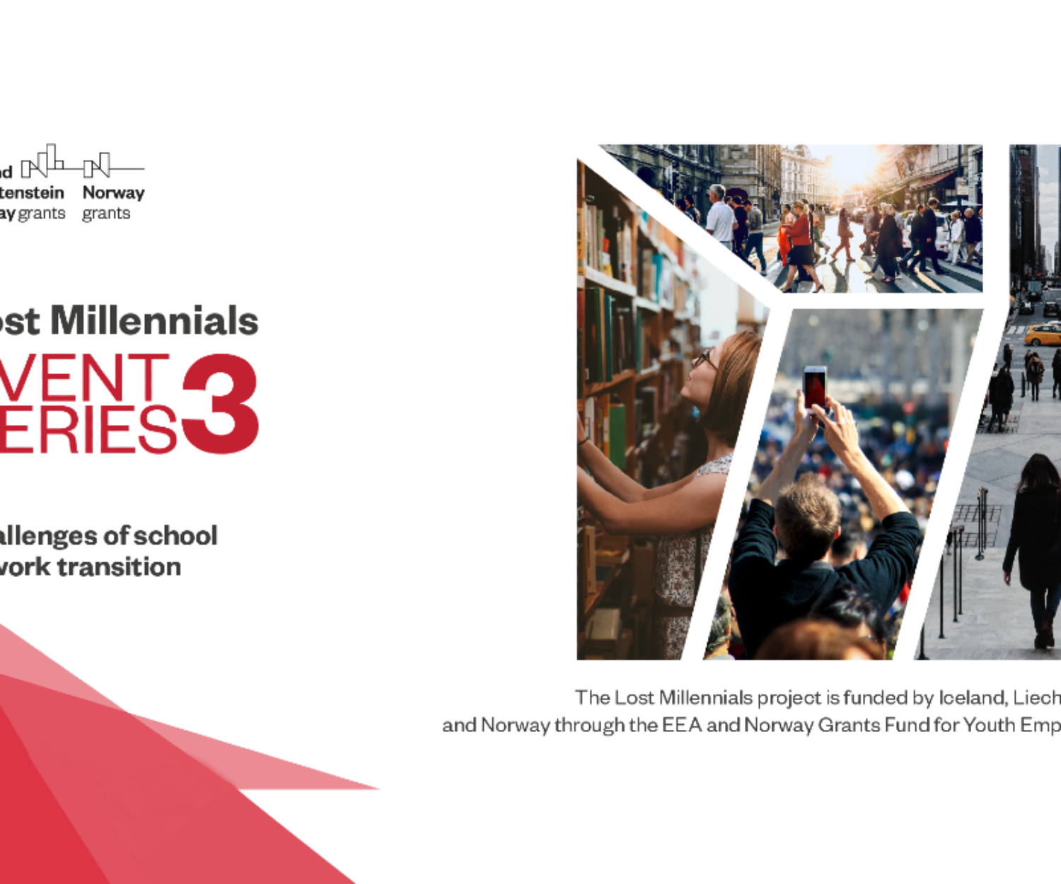 Lost Millennials Event Series #3: Challenges of School to Work Transition